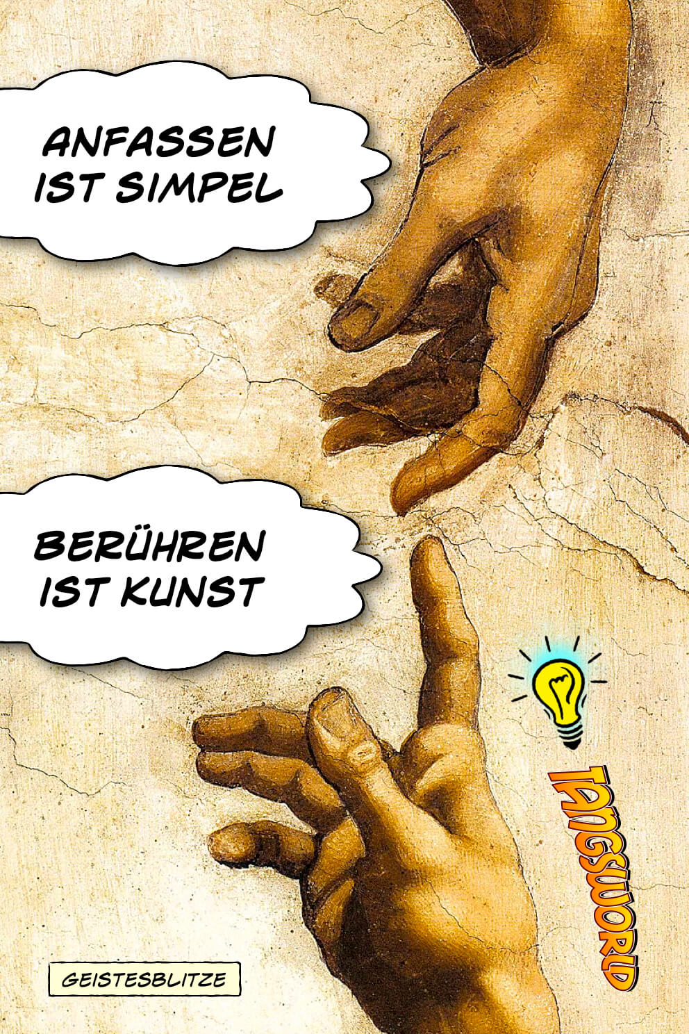 Anfassen Oder Beruhren Tangsworld